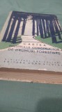 CARTEA MAISTRULUI CONSTRUCTOR DE DRUMURI FORESTIERE -MINISTERUL ECONOMIEI FORESTIERE 1960 /702 PAG