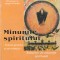 AS - FELICIA MUNTEANU - MINUNILE SPIRITULUI