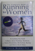 THE COMPLETE BOOK OF RUNNING FOR WOMEN by CLAIRE KOWALCHIK , 1999