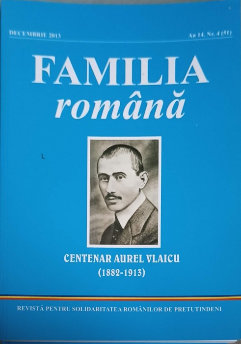 FAMILIA ROMANA. CENTENAR AUREL VLAICU (DECEMBRIE 2013)-TEODOR ARDELEAN SI COLAB.-253840
