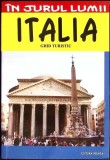 ITALIA. GHID TURISTIC-SILVIA COLFESCU-356239