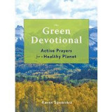 The Green Devotional Active Prayers For A Healthy Planet