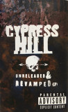 Casetă audio Cypress Hill &ndash; Unreleased &amp; Revamped (EP), originală, sigilată, Rap