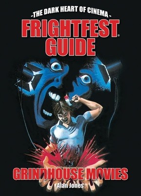 Frightfest Guide to Grindhouse Movies foto