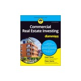 Commercial Real Estate Investing for Dummies
