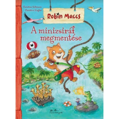 Robin Maccs - A minizsir&amp;aacute;f megment&amp;eacute;se - Christine Kugler foto