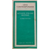 Aceasta stranie materie - 1982 - Alfred Kastler (@F68)