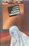 Fortul Saganne - Louis Gardel