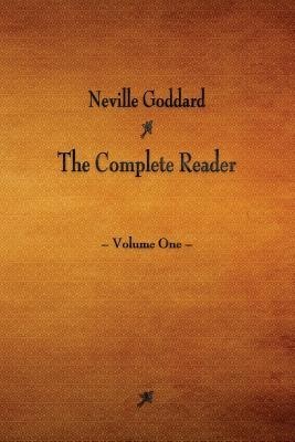 Neville Goddard: The Complete Reader - Volume One foto