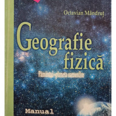 Octavian Mandrut - Geografie fizica (editia 2000)