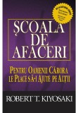 Cumpara ieftin SCOALA DE AFACERI
