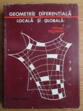 Costake Teleman - Geometrie diferentiala locala si globala
