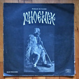 Vinil Phoenix - Mugur de Fluier (prima presa din 1974, editia Gatefold)