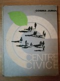 CENTRE CIVICE de COSMA JUROV , 1979