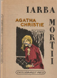 AGATHA CHRISTIE - IARBA MORTII + TRIUNGHIUL DIN RHODOS ( 2 ROMANE POLITISTE )