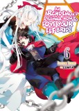 An Archdemon&#039;s Dilemma: How to Love Your Elf Bride - Volume 6 | Fuminori Teshima, 2020