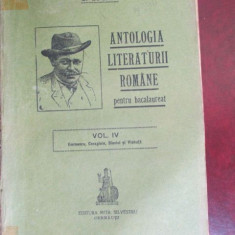 Antologia literaturii romane pentru bacalaureat vol.4