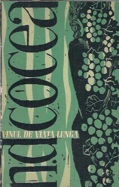 Vinul de viata lunga - N. D. Cocea A foto
