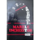 Marele inchizitor - 1993 - Lucian Tamaris (Y173)