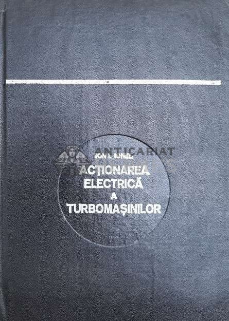 Actionarea electrica a turbomasinilor - 1980 - Ion I. Ionel (@A96)