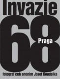 Invazie Praga 68 | Josef Koudelka, 2019, ART