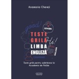 Teste grila limba engleza pentru admiterea la Academia de Politie - Anamaria Chereji