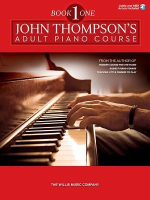 John Thompson&amp;#039;s Adult Piano Course - Book 1: Elementary Level Book with Online Audio foto