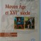 Moyen Age et XVI-e siecle - Paula Angelescu (5+1)5