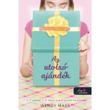 Az utols&oacute; aj&aacute;nd&eacute;k - Wendy Mass