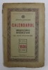 CALENDARUL ARHIEPISCOPIEI BUCURESTILOR CU DATE STATISTICE PE ANUL MANTUIRII 1936