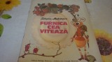 Tatiana Makarova - Furnica cea viteaza - ilustratii G. Pavlisin - 1988 - Raduga, Alta editura