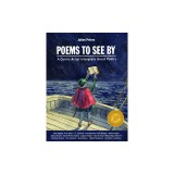 Poems to See by: A Comic Artist Interprets Great Poetry