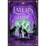Layers of fear - A f&eacute;lelem m&eacute;lys&eacute;gei - Sara Stekler