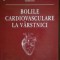 Bolile cardiovasculare la varstnici V.Aursulesei,F.Mitu
