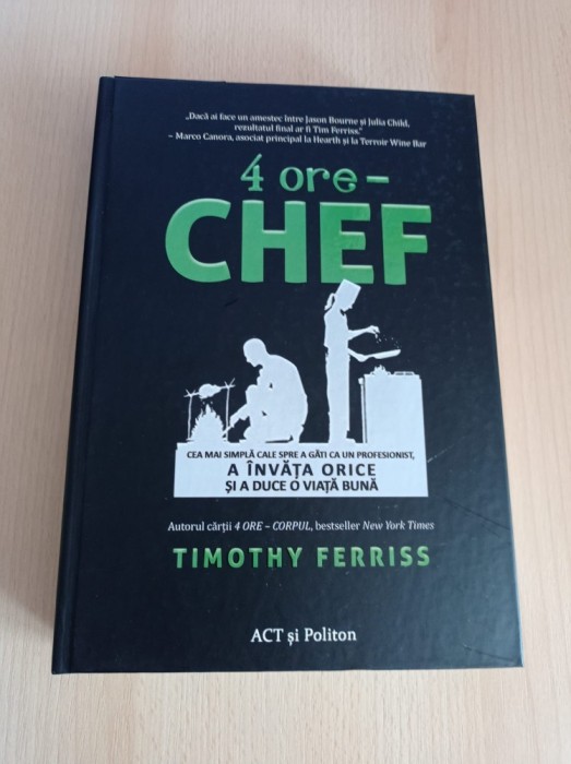 Timothy Ferriss - 4 ore chef
