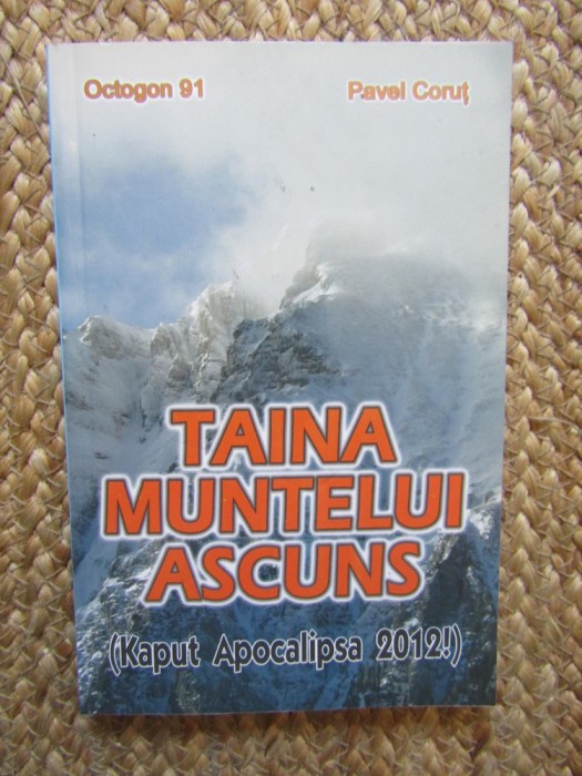 Pavel Corut - Taina muntelui ascuns