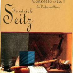 Concerto No.1 For Violon and Piano - Friedrich Seitz