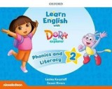 Learn english with Dora. The explorer. Phonics and Literacy. Level 2/Lesley Koustaff, Susan Rivers