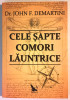 Cele Sapte Comori Launtrice, Dr. John F. Demartini, Dezvoltare Personala., 2015, For You