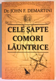 Cele Sapte Comori Launtrice, Dr. John F. Demartini, Dezvoltare Personala.