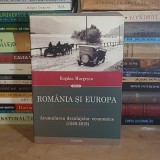 BOGDAN MURGESCU - ROMANIA SI EUROPA : ACUMULAREA DECALAJELOR ECONOMICE (1500-2010) , POLIROM , 2010 #