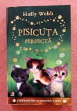 Pisicuta perfecta. Editura Litera, 2019 - Holly Webb
