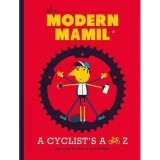Cumpara ieftin The Modern Mamil: A Cyclist's A to Z