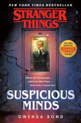 Stranger Things: Suspicious Minds: The First Official Stranger Things Novel foto