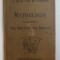 MYTHOLOGIE , ELEMENTAIRE DES GRECS ET DES ROMAINS , CINQUIEME EDITION par H. DE LA VILLE DE MIRMONT , 1900