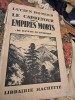 Lucien Romier - Le Carrefour des Empires Morts