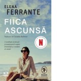 Fiica ascunsa - Elena Ferrante