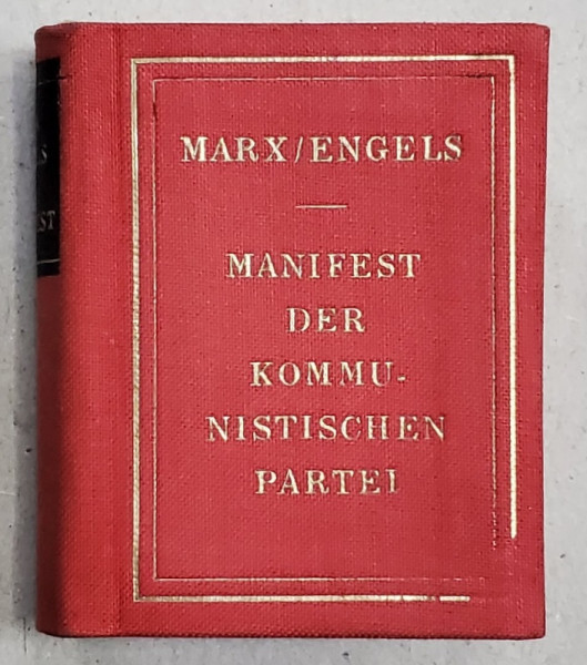 MANIFEST DER KOMMUNISTISCHEN PARTEI von MARX und ENGELS , TEXT IN LIMBA GERMANA , 1959 , CARTE LILIPUT *
