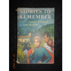 STORIES TO REMEMBER selected by THOMAS B. COSTAIN and JOHN BEECROFT (1956)