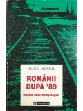 Alina Mungiu-Pippidi - Rom&acirc;nii după 89 (editia 1995), Humanitas